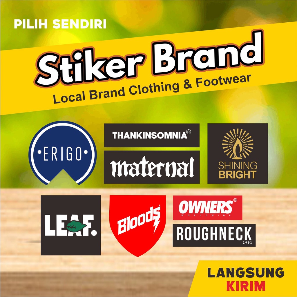 

Stiker Brand Distro Clothing Footwear Lokal Murah Berkualitas Pilih Sendiri