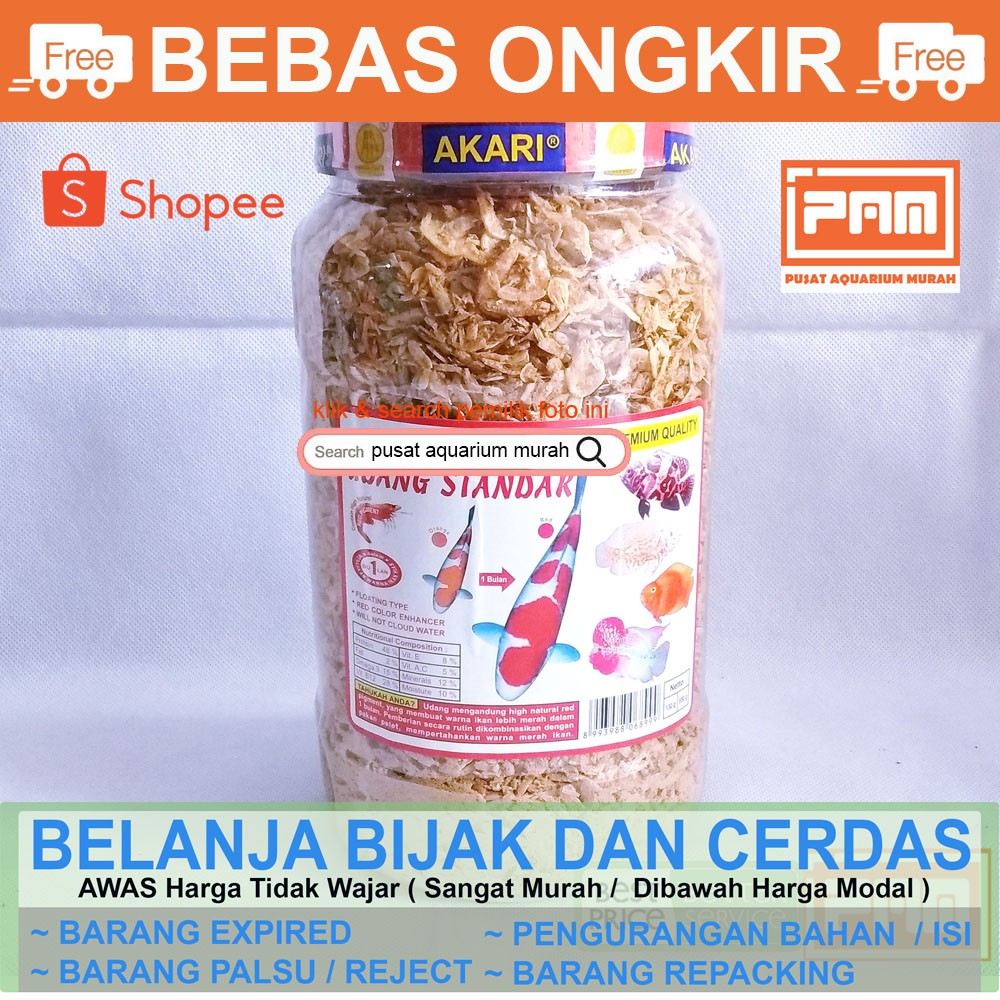 Akari Udang Kering Standar 650gr Pakan Ikan KOI Louhan Red Parrot