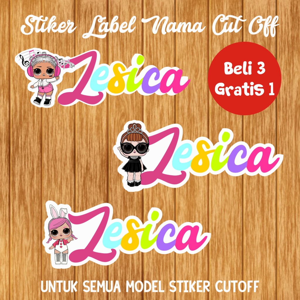 STIKER NAMA CUT OFF LOL SURPRISE