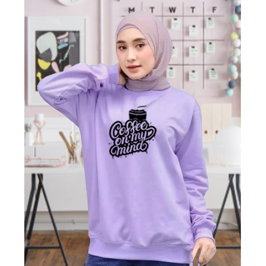 Kaos Lengan Panjang COFFE ON MIND  / Kaos Sweatshirt / Atasan Wanita / Atasan Wanita Lengan Panjang