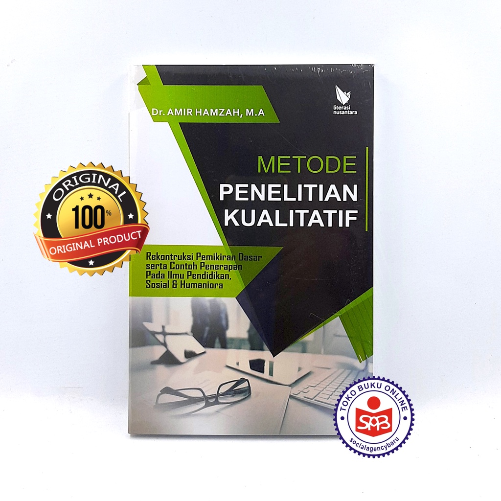 Metode Penelitian Kualitatif - Amir Hamzah