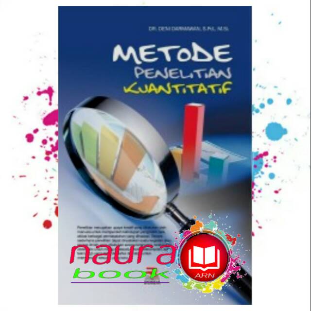 Metode penelitian kuantitatif