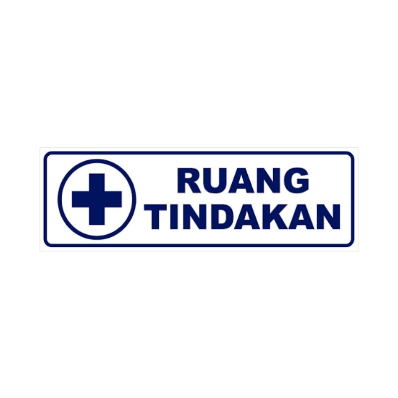 

stiket ruang tindakan stiker rumah sakit stiker sign uk7, 5×23cm