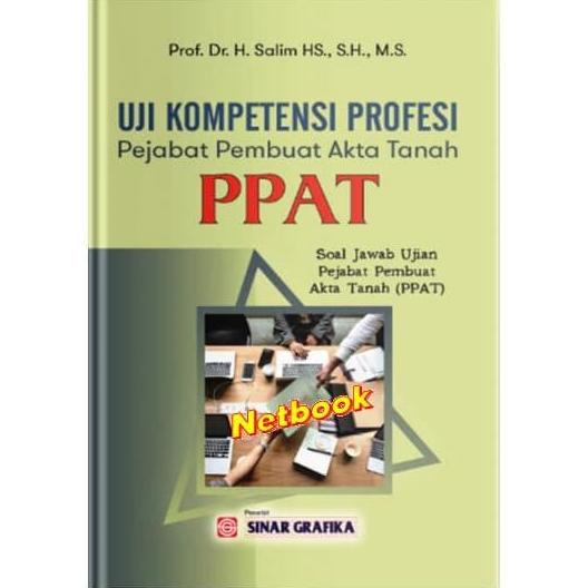 

UJI KOMPETENSI PEJABAT PPAT: Soal Jawab Ujian Pejabat Pembuat Akta PRODUK TERBATAS