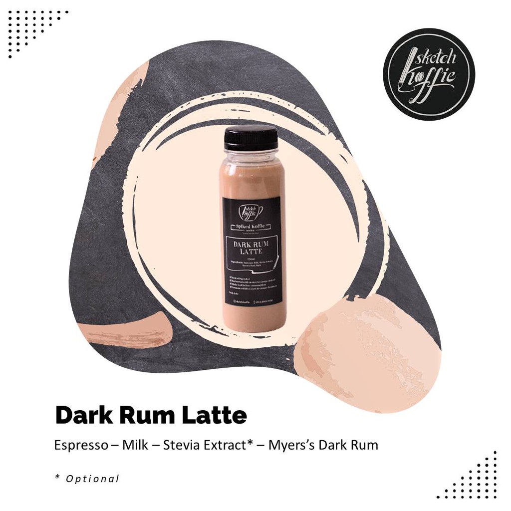 

Dark Rum Latte 250ml (menggunakan Myers's Rum ASLI)