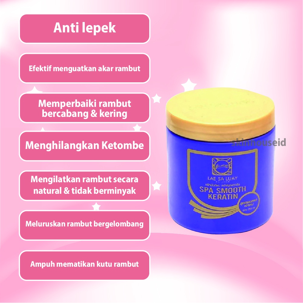 [ SKINHOUSEID ] LAE SA LUAY HAIR SPA SMOOTH KERATIN BPOM| MASKER RAMBUT | CREAMBATH | LAE SA LUAY