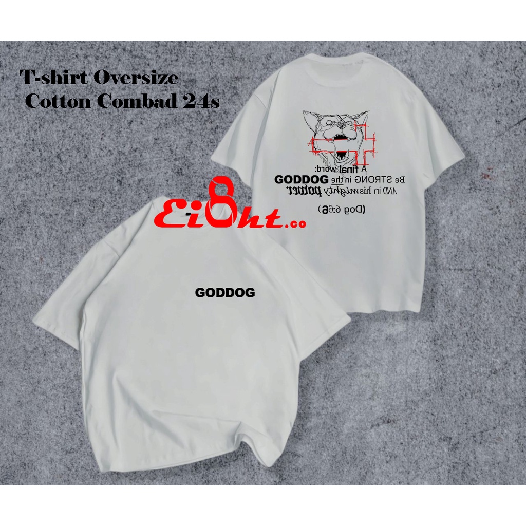 Kaos Oversize  Goddog Yohan New Style Bahan Tebal Combad 24s Goddog
