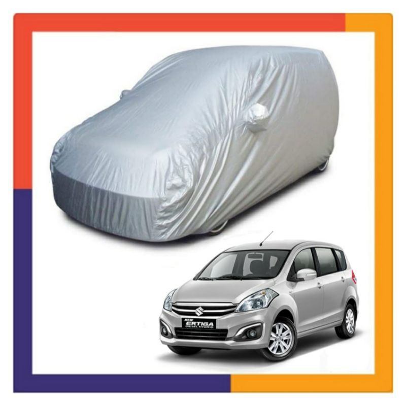 Equivalents| Body Cover Selimut mobil Suzuki Ertiga Premium BestSeller Suzuki ERTIGA