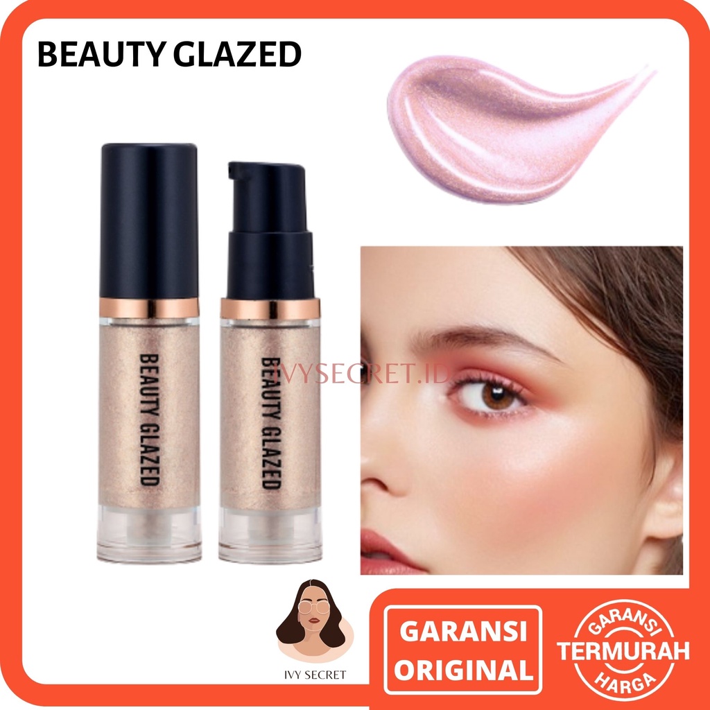 Beauty Glazed Liquid Highlighter Beauty Glazed Highlighter Cair Beauty Glazed Highlighter BeautyGlazed