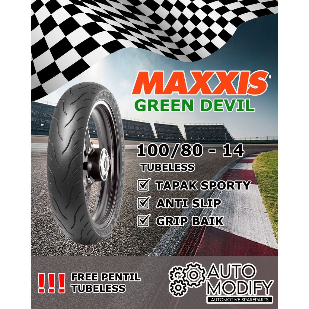 Ban MAXXIS GREEN DEVIL Ukuran 100/80-14 (Tubeless 100/80 Ring 14) HONDA VARIO - FREE PENTIL