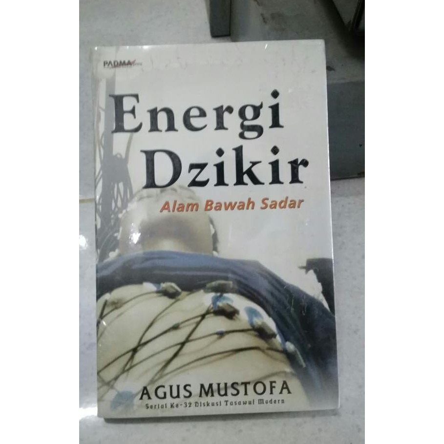 Energi Dzikir Alam Bawah Sadar Agus Mustafa R Shopee Indonesia