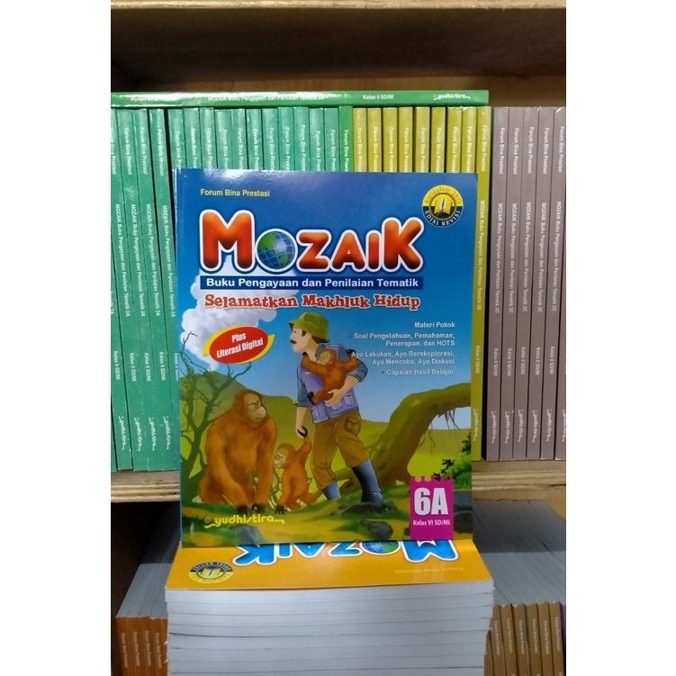 

MOZAIK tematik kelas 6A SD/MI revisi terbaru YUDISTIRA original book