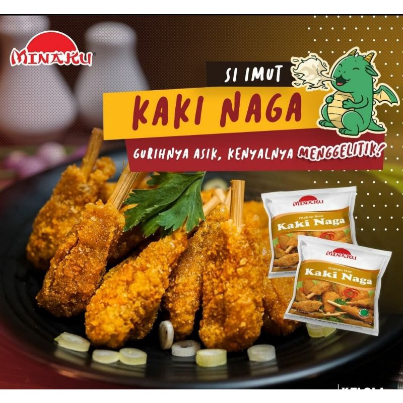 

Kaki Naga Minaku 500 gram