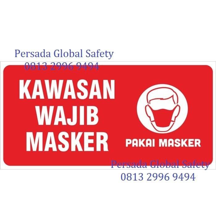 Wallsticker Sign Akrilik Kawasan Wajib Masker / Acrilyc Wajib Pakai Masker