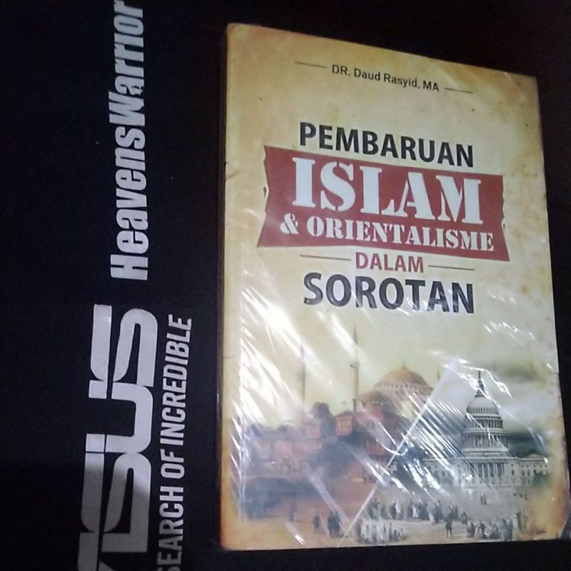 pembaruan islam & orientalisme dalam sorotan #original #freeuku