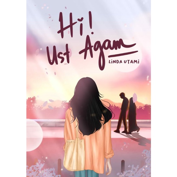 [Bisa Cod] Novel Hi Ust Agam - Edisi TTD Linda Utami [Starlight books]