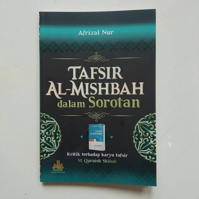 Tafsir Al-Mishbah dalam Sorotan