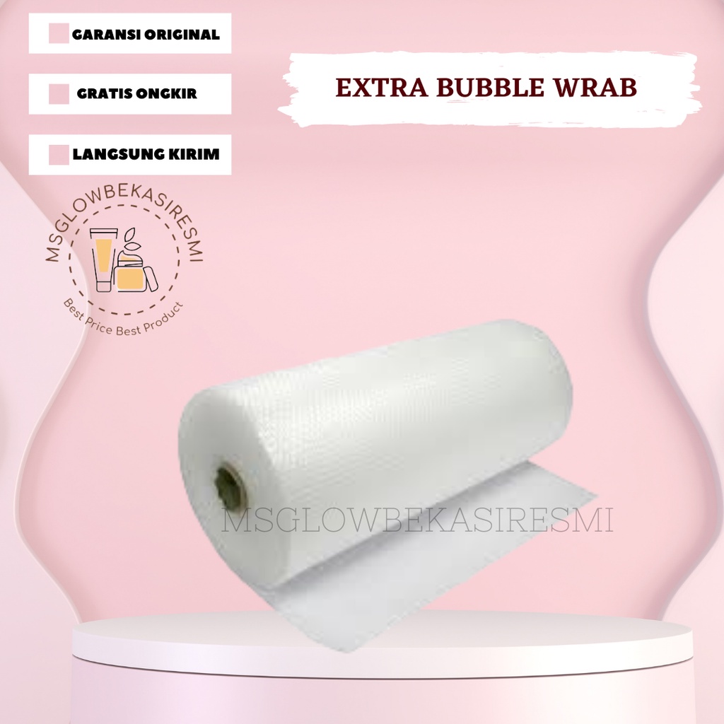 

MGBR - BUBBLE TAMBAHAN EXTRA SAFETY ( BUBBLE BERBAYAR) PER SETENGAH METER