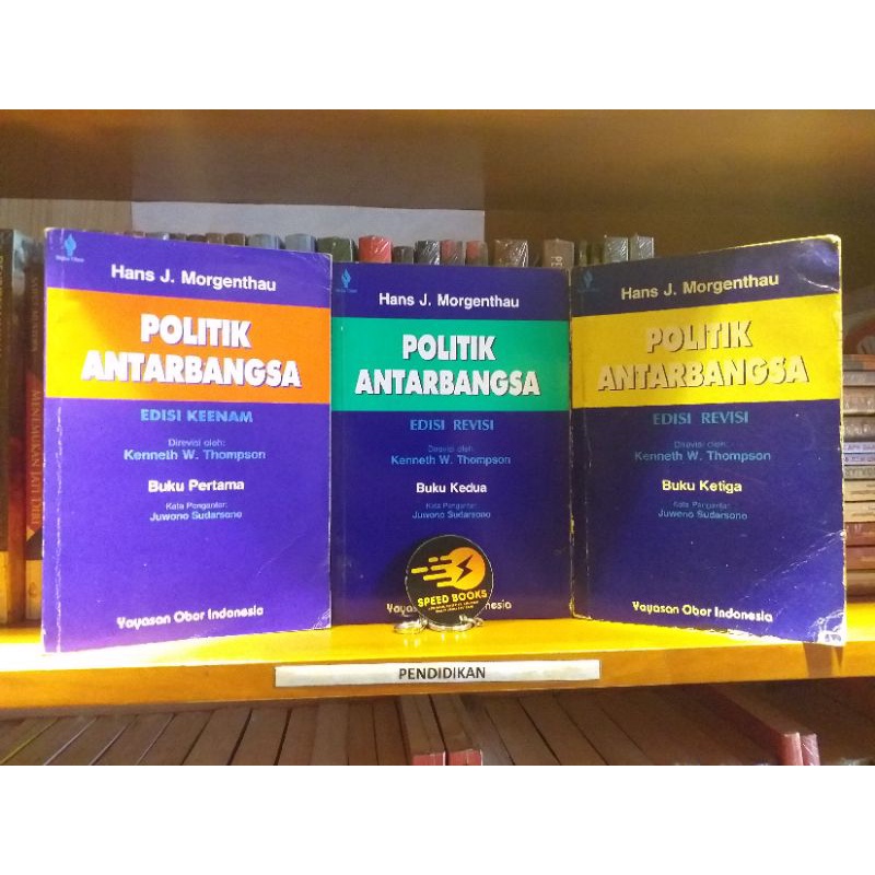 Paket Hans J Morgenthau - POLITIK ANTARBANGSA
