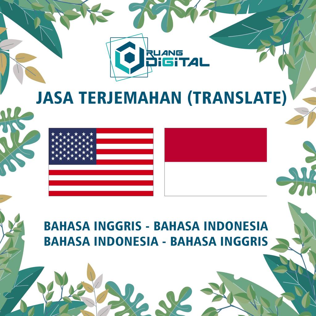 Jasa Terjemahan (Jasa Translate) Bahasa Inggris-Indonesia dan Bahasa Indonesia-Inggris