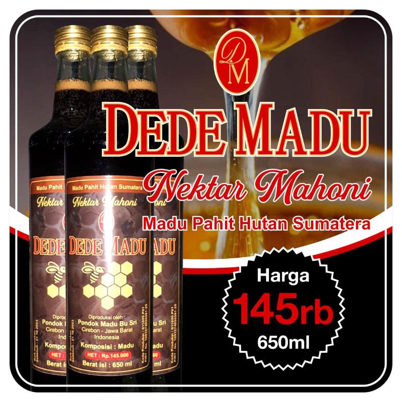 

Dede Madu pahit