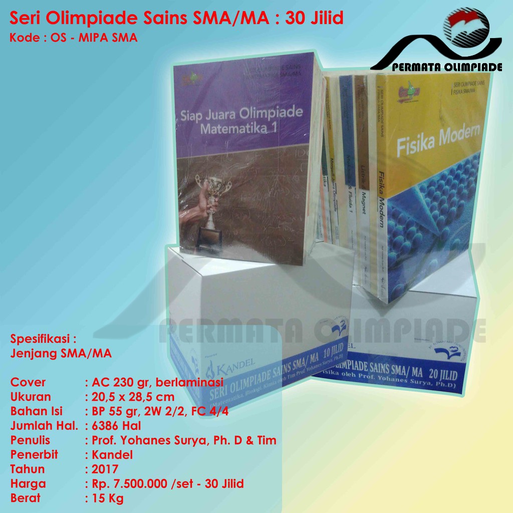 Buku Olimpiade Sains SMA/MA. Penulis Prof. Yohanes Surya Ph. D