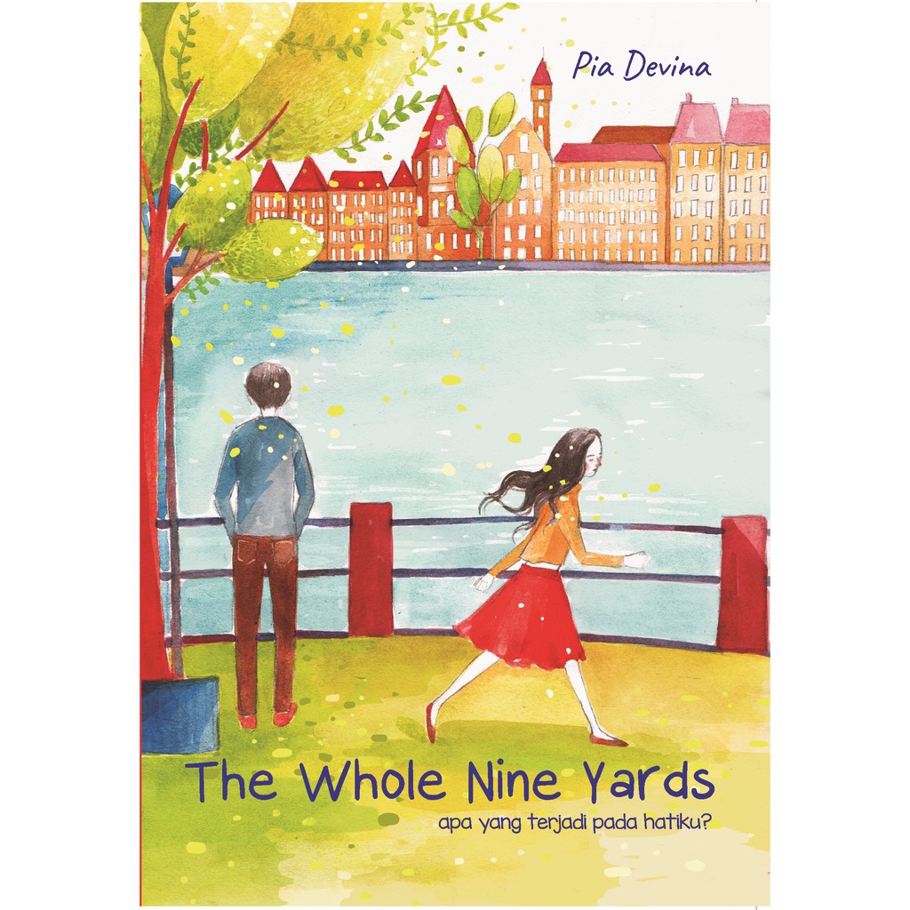 

Buku The Whole Nine Yards - DIVA Press