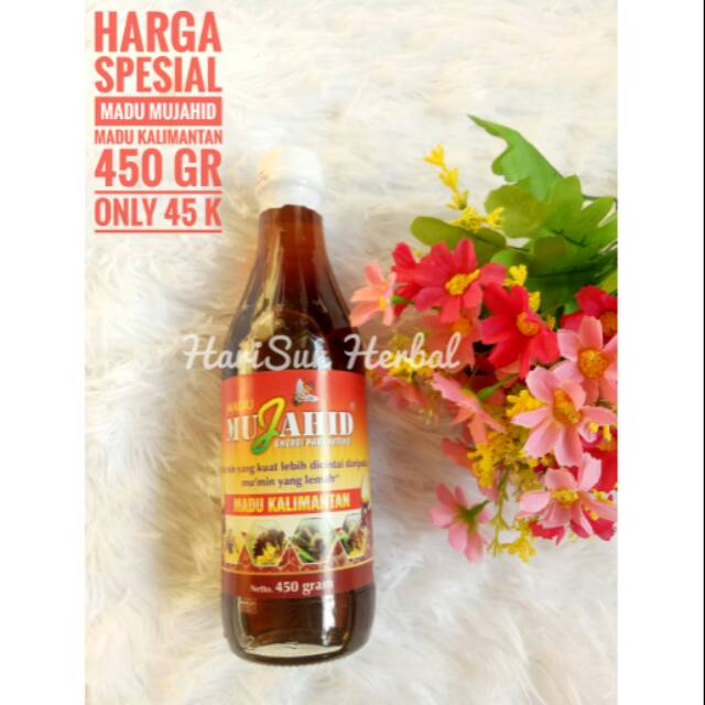 

Madu Mujahid/Madu Kalimantan/Madu Asli