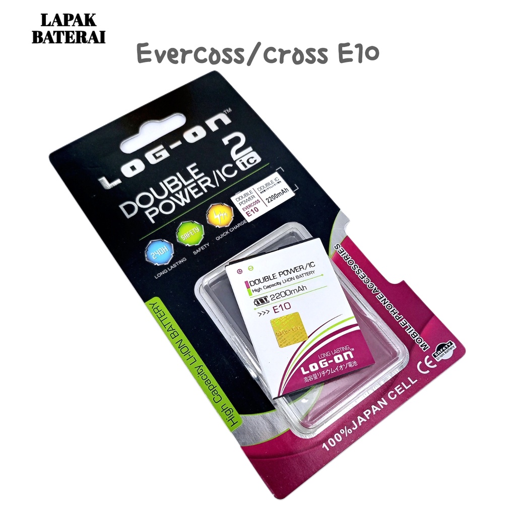 LOG - ON Evercoss E10 / D1T Baterai Double IC Protection Battery Batre