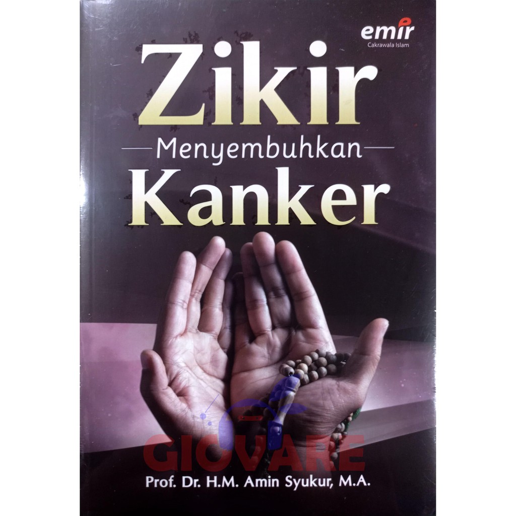 BUKU ZIKIR MENYEMBUHKAN KANKER Emir Cakrawala Islam ERLANGGA ORIGINAL