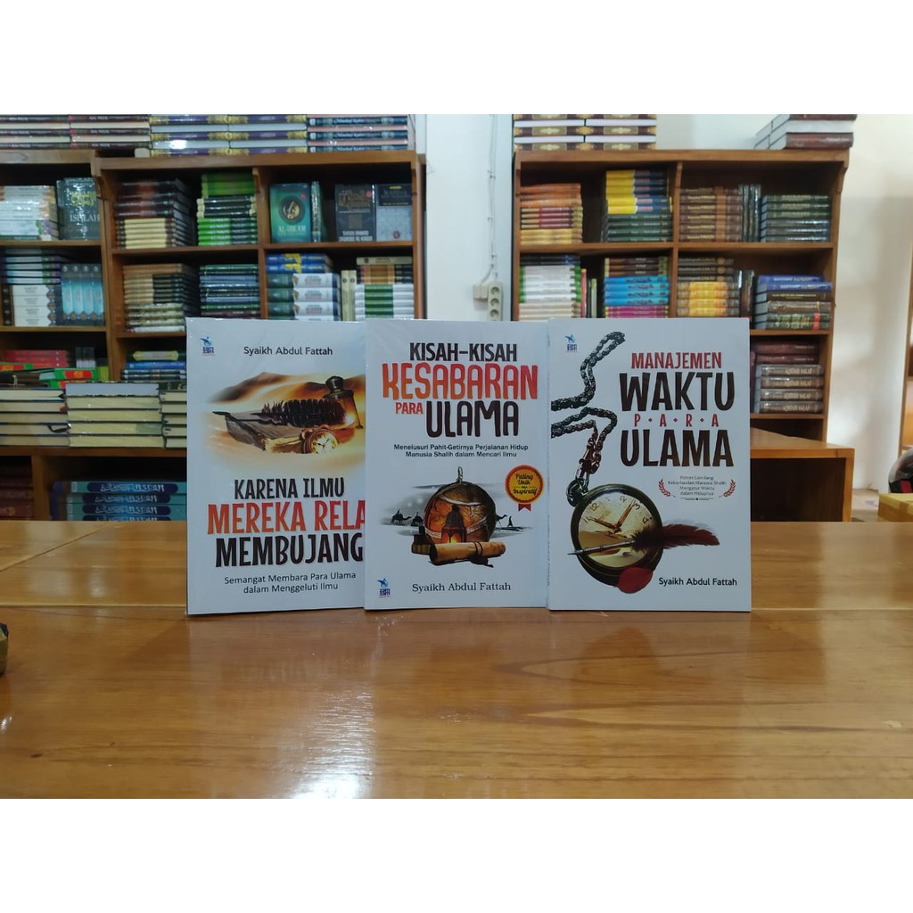 Paket Buku Islam Syaikh Abdul Fattah - Trilogi Ilmu Para Ulama - Kisah Hidup Ulama Rabbani