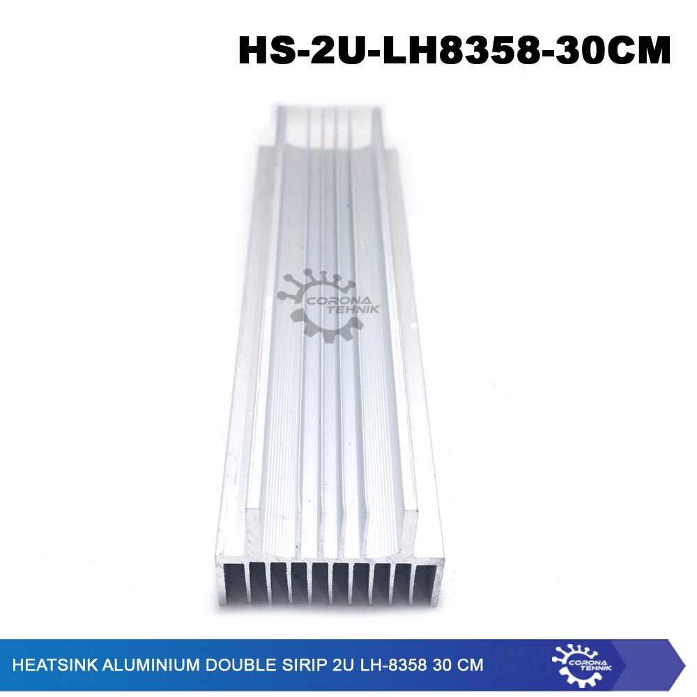 LH-8358 - Heatsink Aluminium Double Sirip 2U  30 cm