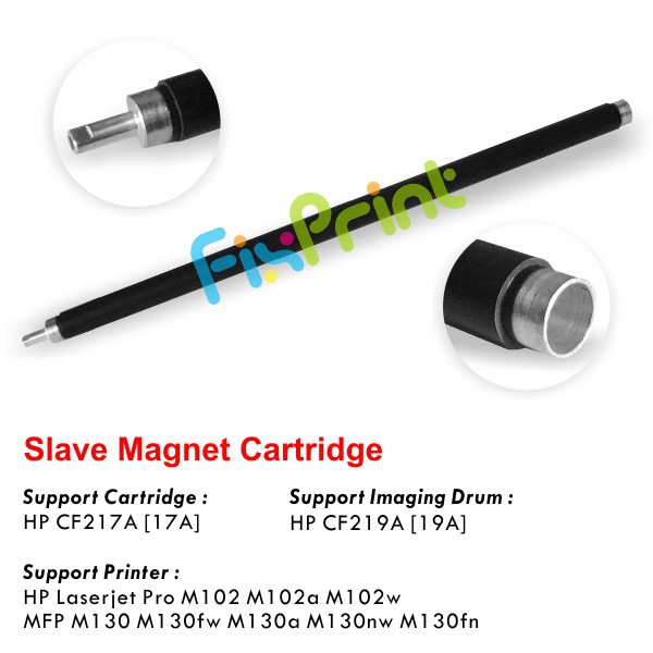 Slave Magnet HP 17A CF217A 19A CF219A  Printer HP Laserjet Pro M102 MFP M130 M130fw M102a M130a M13