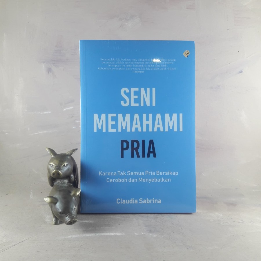 Seni Memahami Pria - Claudia Sabrina