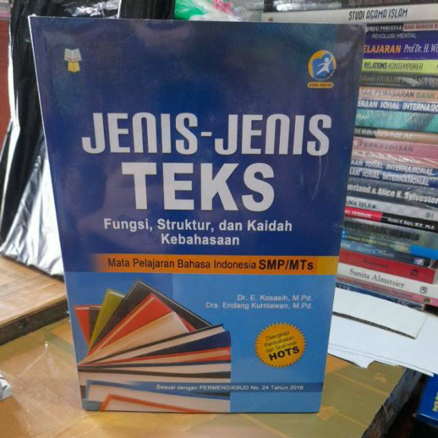 Jenis - Jenis Teks Fungsi , Struktur dan Kaidah Kebahasaan