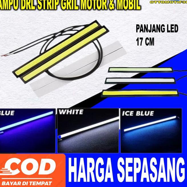 [PRODUK 6A9T8] Lampu Lapu Led Drl Cree Senja Sein Strip Alis Running Aksesoris Asesoris Acesoris Ace