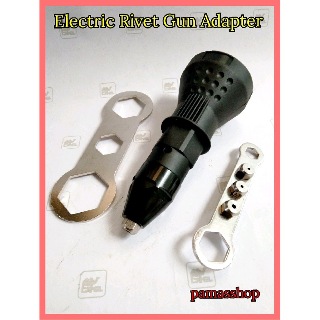 Electric Rivet Gun Adapter Murah