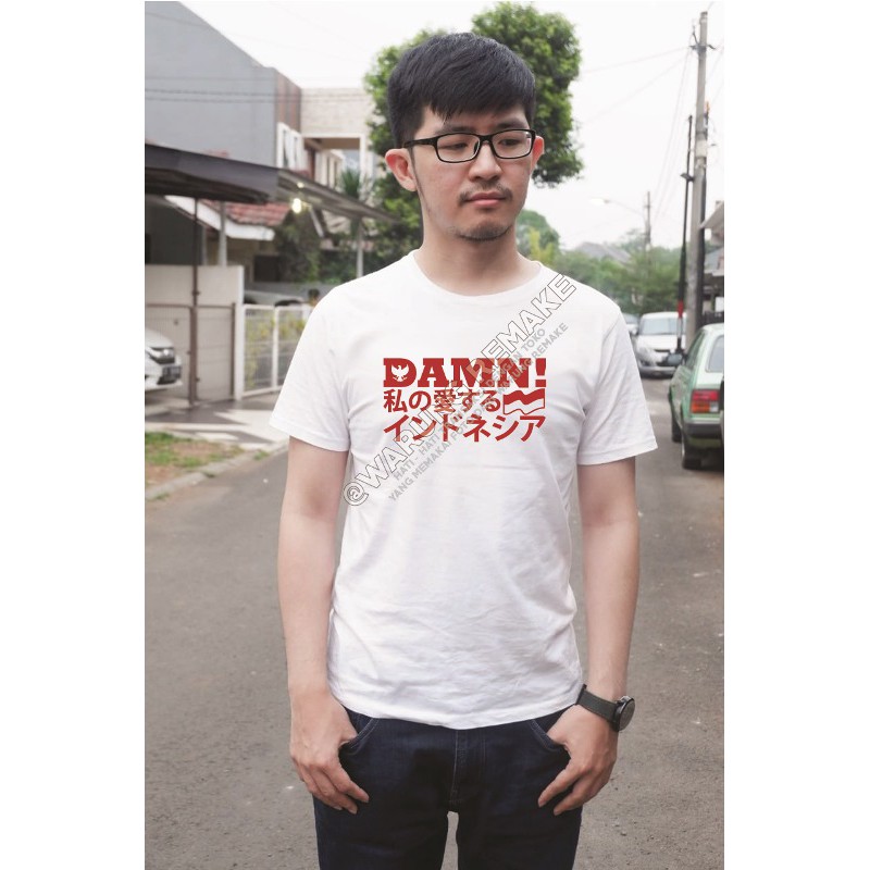 BAJU KAOS DAMN I LOVE INDONESIA VERSI JEPANG