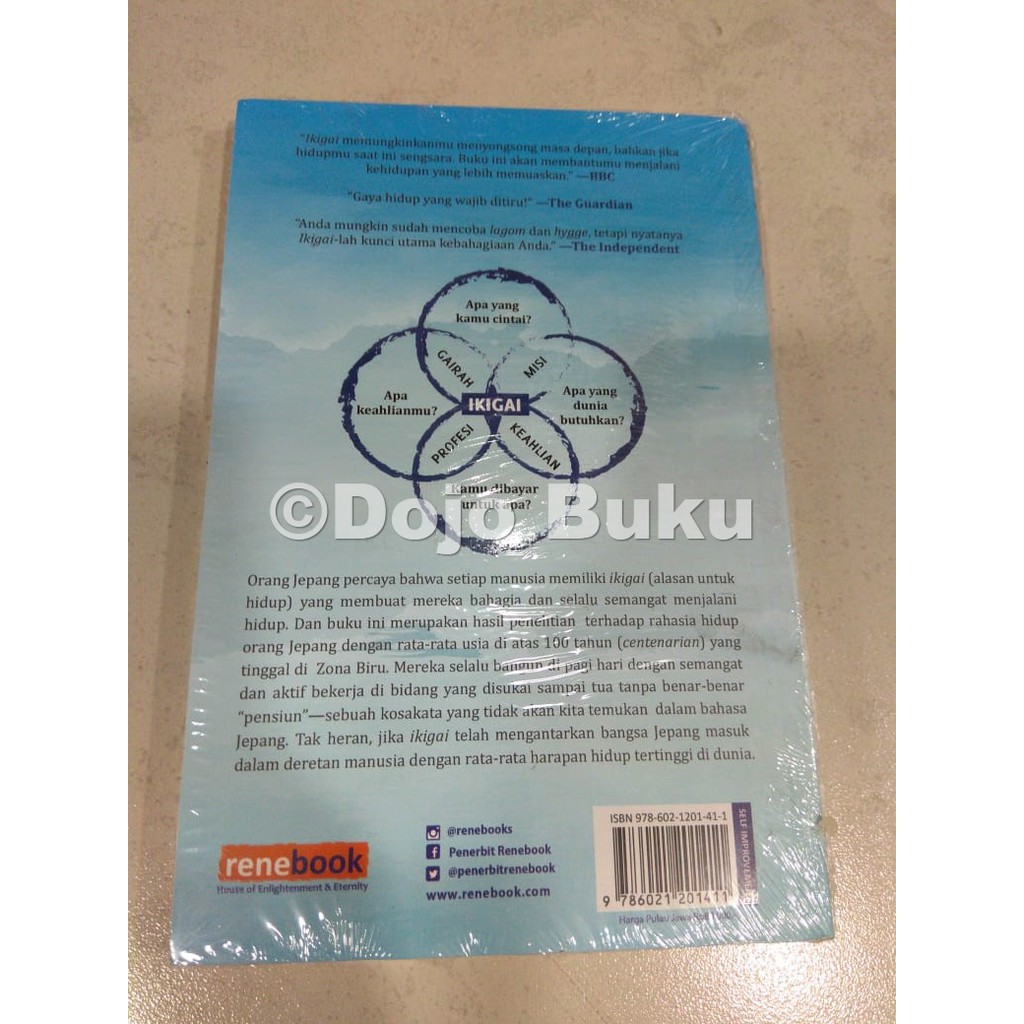 Ikigai: Rahasia Hidup Bahagia dan Panjang Umur Orang Jepang by Hector Garcia dan Francesc Miralles