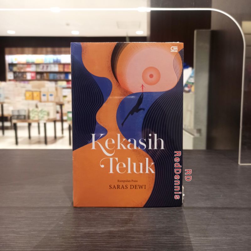 Kumpulan Puisi: Kekasih Teluk - Saras Dewi