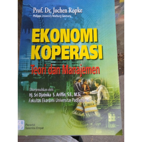 

Ekonomi Koperasi Teori dan Manajemen kar Prof Dr Jochen Ropke