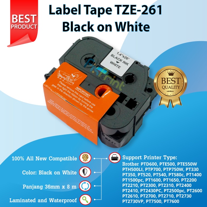 

Label Tape Casette Black On White 36mm TZE-261 TZE 261 Laminated, Printer Brothr PTD600 PTE500 PTE550W PTH500LI PTP700 PTP750W PT330 PT350 PT520 New Compatible