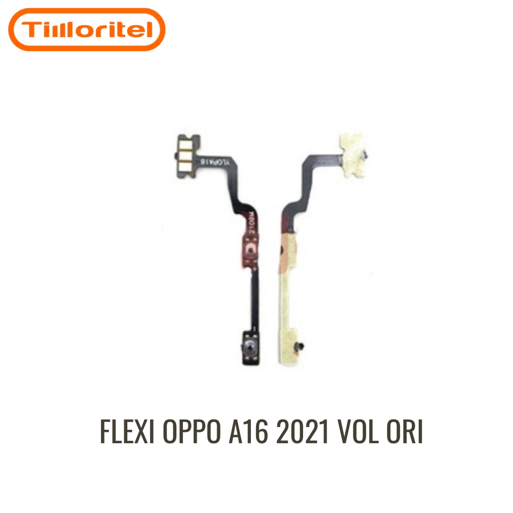 FLEXIBLE VOL OPPO A16 2021 ORI