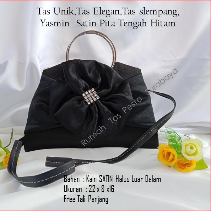 Tas Unik,Tas Elegan,Tas slempang,Yasmin _Satin Pita Tengah Hitam