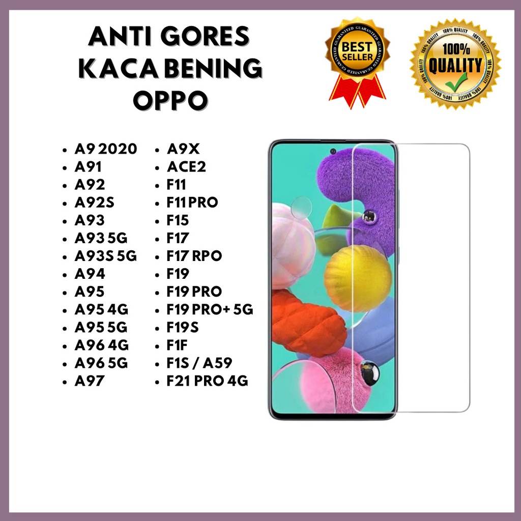 TG BENING - OPPO A9 2020-A91-A92-A92S-A93-A93 5G-A93S 5G-A94-A95-A95 4G-A95 5G-A96 4G-A96 5G-A97-A9X-ACE2-F11-F11 PRO-F15-F17-F17 RPO-F19-F19 PRO-F19 PRO+ 5G-F19S-F1F-F1S / A59-F21 PRO 4G