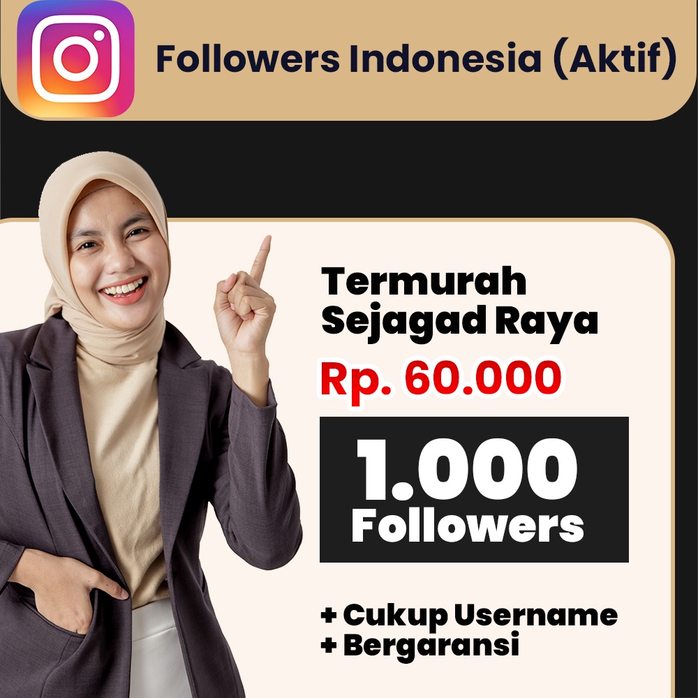 [TERBATAS] FOLLOWERS INSTAGRAM FOLLOWERS IG REAL AKTIF WORLDWIDE GARANSI AKUN AKTIF MURAH CEPAT FOLO