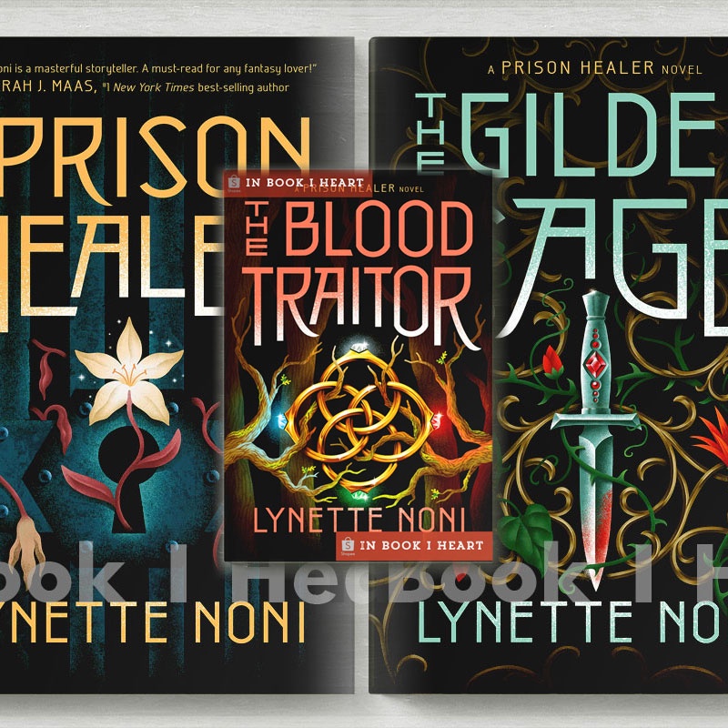 The Prison Healer - The Gilded Cage - Blood  Traitor (The Prison Healer Series) by Lynette Noni