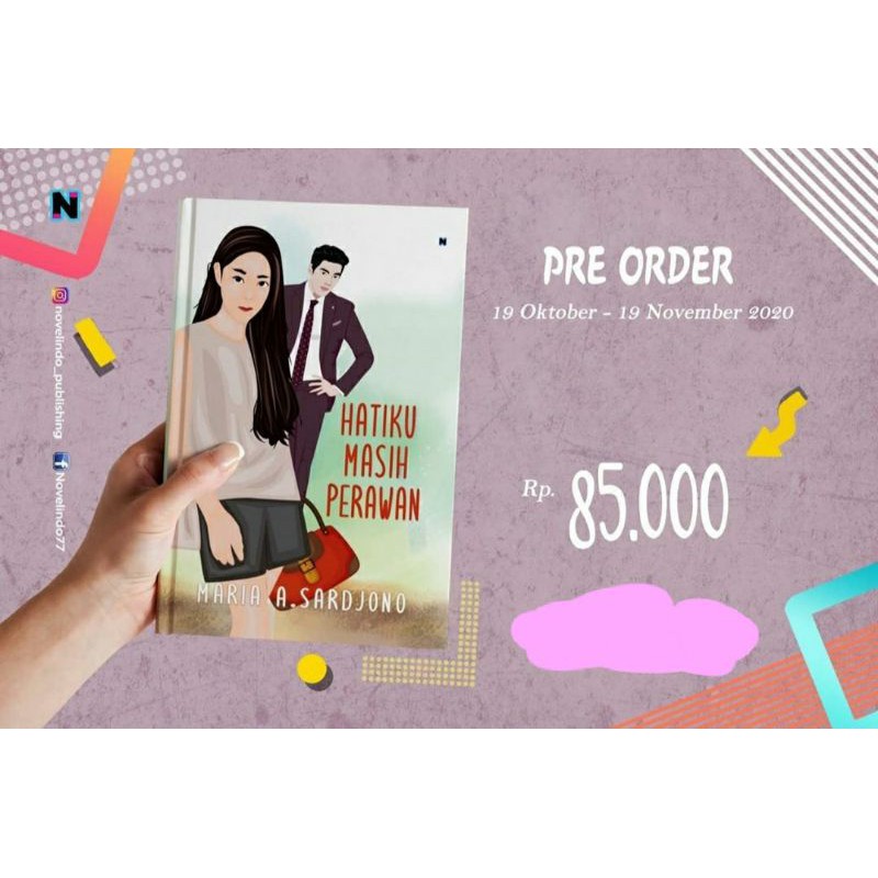 Hatiku Masih Perawan By Maria. A Sardjono