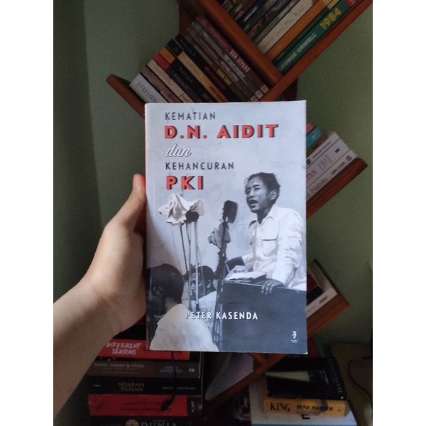 [PRELOVED ORI] Kematian D.N. Aidit Dan Kehancuran PKI - Peter Kasenda Buku Bekas
