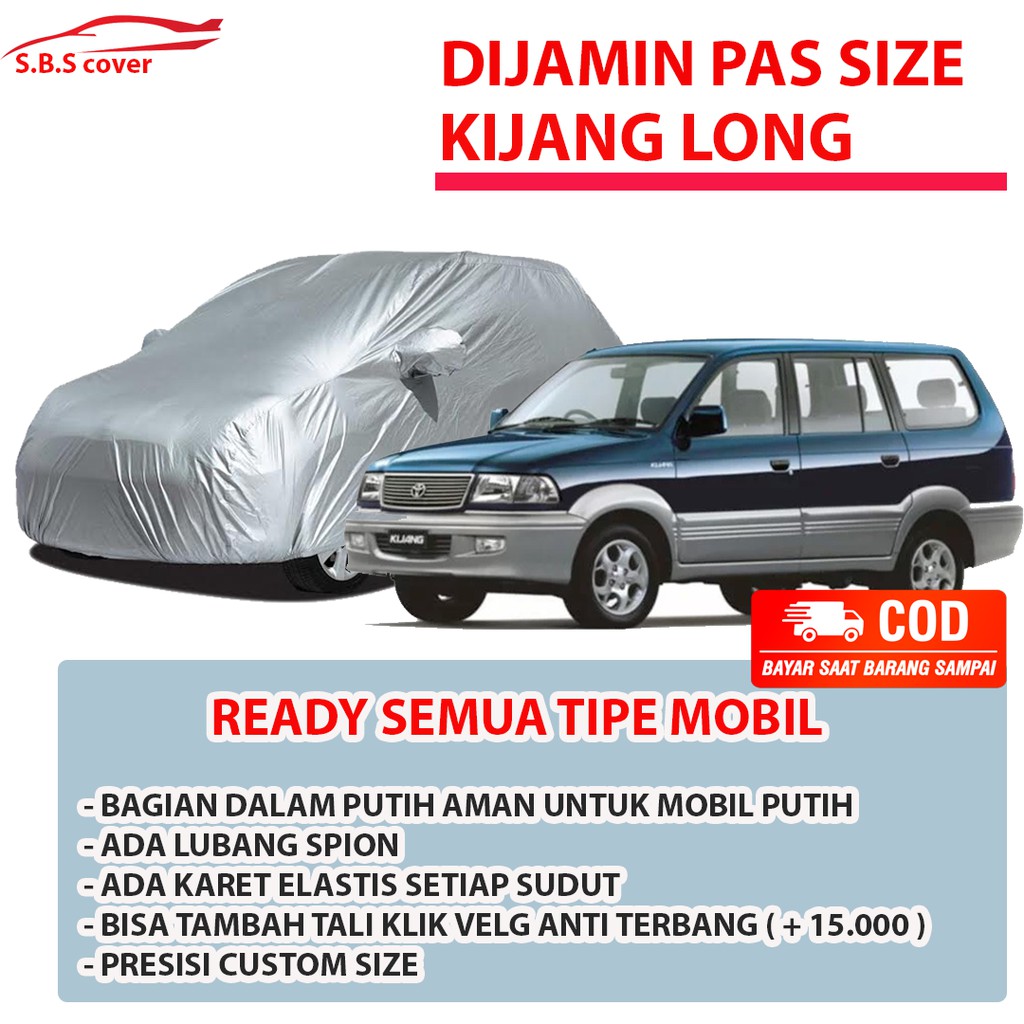 Cover Mobil Kijang long Sarung Mobil Kijang long Kijang Krista Kijang super Kijang kapsul Kijang Lgx/kijang super long/kijang grand/kijang grand extra/kijang lsx/kijang